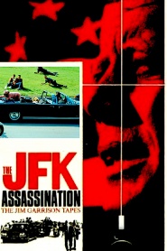 The JFK Assassination: The Jim Garrison Tapes