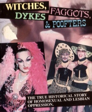 Witches, Faggots, Dykes and Poofters