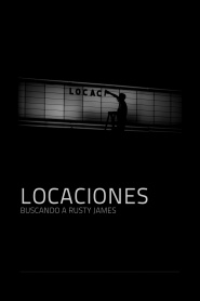 Locaciones: Buscando a Rusty James