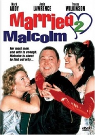 Married 2 Malcolm