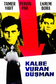 Kalbe vuran düsman