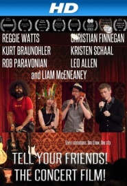 Tell Your Friends! The Concert Film!