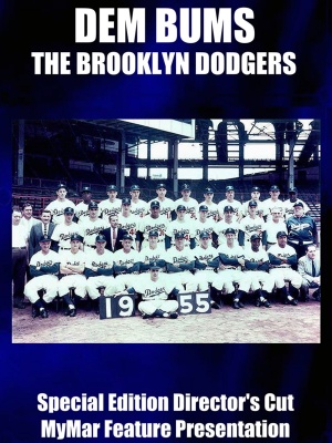Dem Bums: The Brooklyn Dodgers