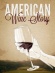 American Wine Story
