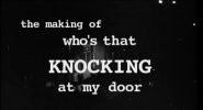 From the Classroom to the Streets: The Making of 'Who's That Knocking at My Door'