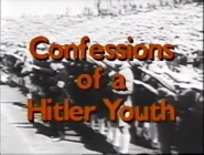 Heil Hitler! Confessions of a Hitler Youth