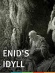 Enid's Idyll