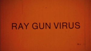 Ray Gun Virus