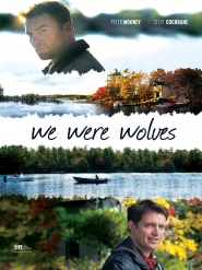 We Were Wolves
