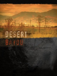 Desert Bayou