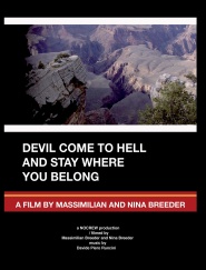 Devil Come to Hell and Stay Where You Belong