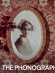 The Phonograph