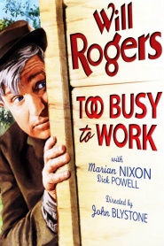 Too Busy to Work