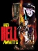 And Hell Awaits