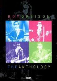Roy Orbison: The Anthology