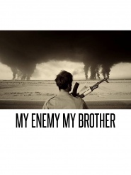 My Enemy, My Brother