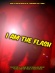 I Am the Flash