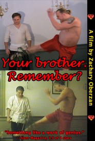 Your Brother. Remember?