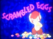 Scrambled Eggs