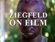 Ziegfeld on Film