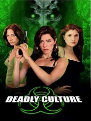 Deadly Culture