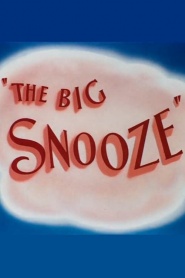 The Big Snooze