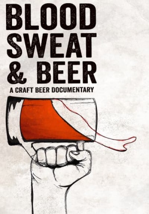 Blood, Sweat, and Beer