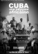 Cuba: An African Odyssey