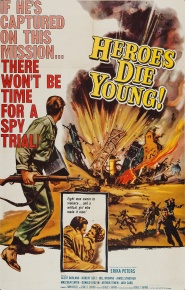 Heroes Die Young