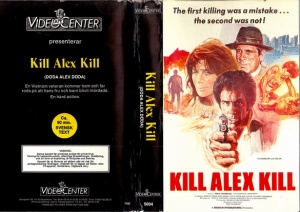 Kill Alex Kill