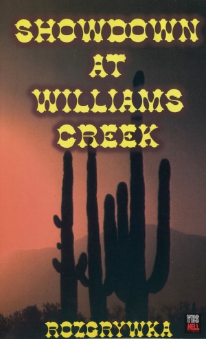 Showdown at Williams Creek