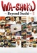 Wa-shoku Dream: Beyond Sushi