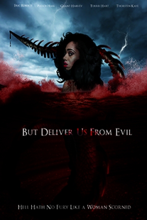 But Deliver Us from Evil