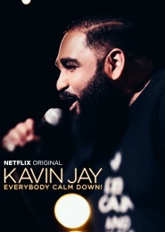 Kavin Jay: Everybody Calm Down!