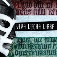 Viva Lucha Libre