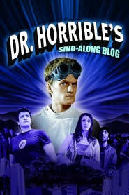The Making of Dr. Horrible's Sing-Along Blog