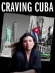Craving Cuba