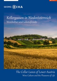 Kellergassen in Niederösterreich - Weinkultur und Lebensfreude