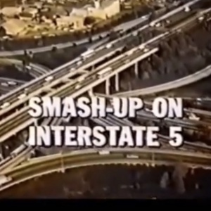 Smash-Up on Interstate 5