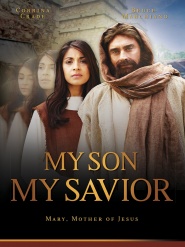 My Son, My Savior