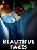 Beautiful Faces
