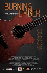 Burning Ember: The Steve Bell Journey