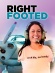 Right Footed