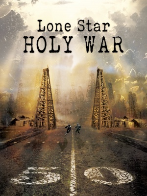 Lone Star Holy War