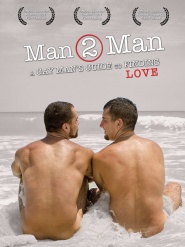 Man 2 Man: A Gay Man's Guide to Finding Love