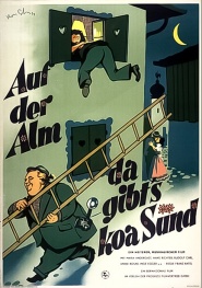 Auf der Alm, da gibt's ka Sünd'