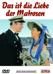 Das ist die Liebe der Matrosen