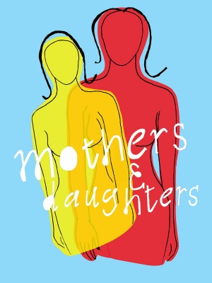 Mothers & Daughters
