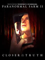 Paranormal Farm 2 Closer to the Truth