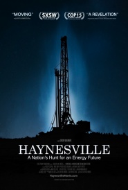 Haynesville: A Nation's Hunt for an Energy Future